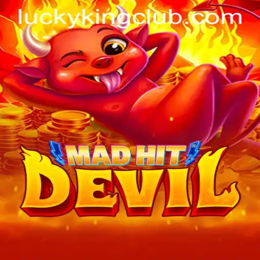 Exploring the World of MadHitDevil: A Journey into LUCKYKING CLUB's Latest Adventure