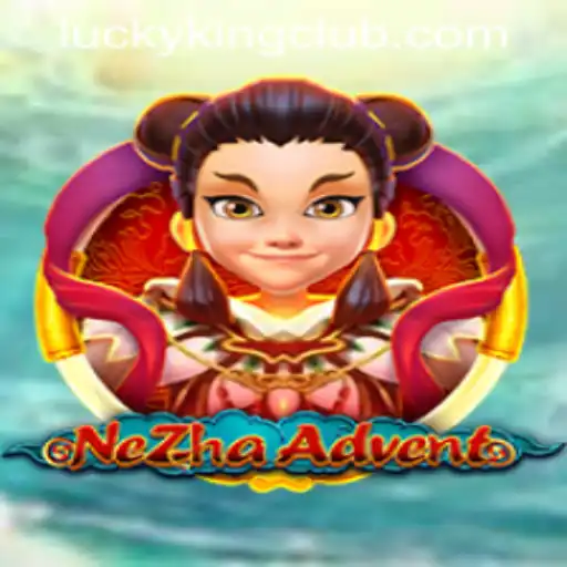 The Mystical World of NeZhaAdvent: A Journey Through Myth and Adventure with LUCKYKING CLUB
